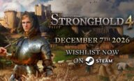 تاریخ انتشار بازی Stronghold 4