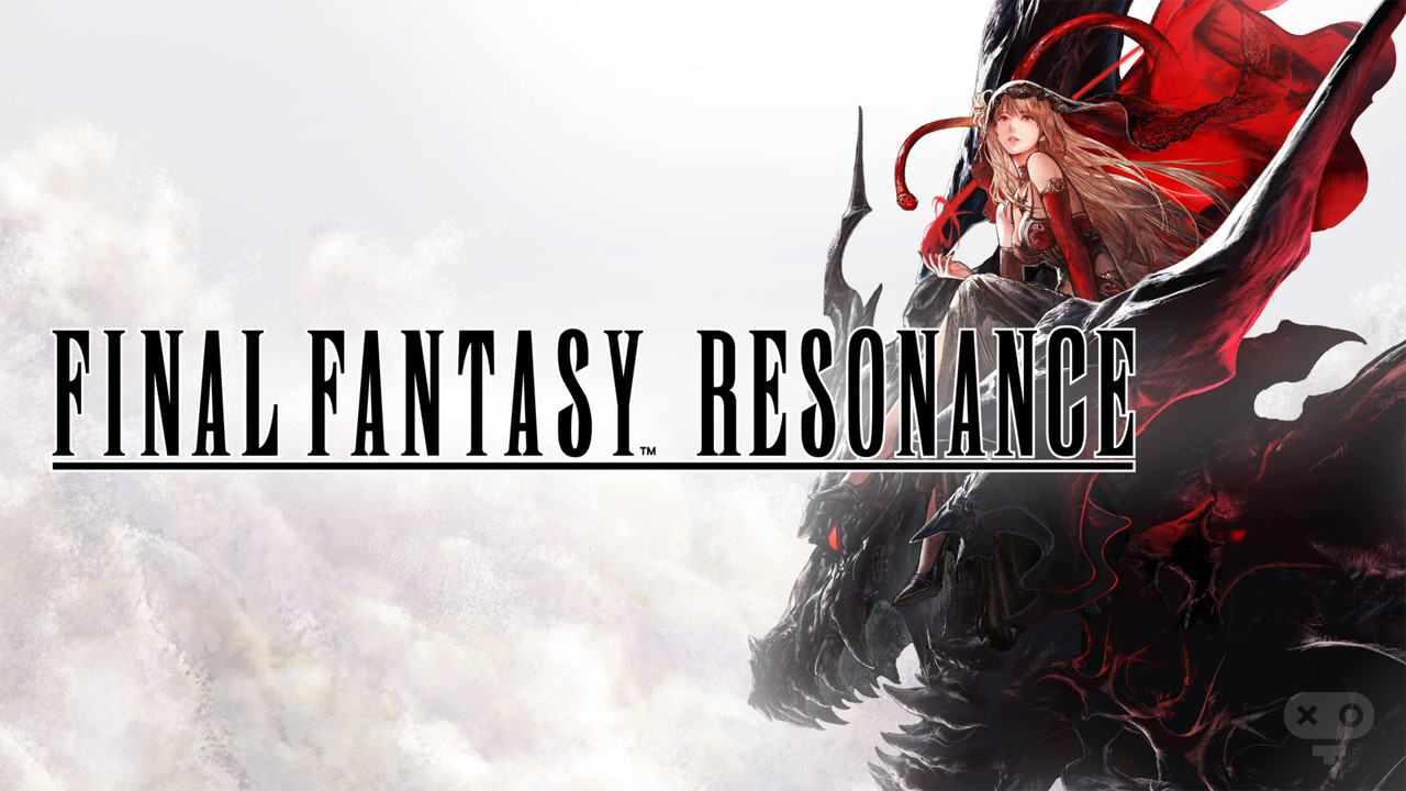بازی Final Fantasy Resonance در لیست بهترین بازی های اکتبر 2026